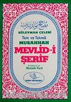 Süleyman Çelebi Tam ve Tekmil Musahhah Mevlidi Şerif