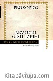 Bizans'ın Gizli Tarihi (ciltsiz)