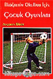 İlköğretim Okulları İçin Çocuk Oyunları