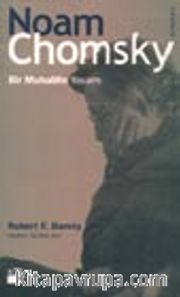 Noam Chomsky Bir Muhalifin Yaşamı