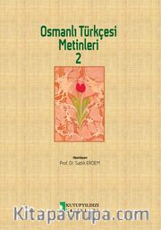 Osmanlı Türkçesi Metinleri 2