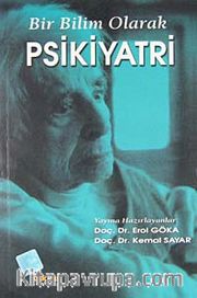 Bir Bilim Olarak Psikiyatri