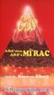 Arz'dan Arş'a Mi'rac / cilt 3