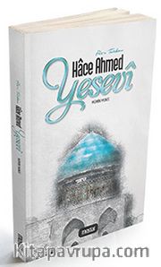 Piri Türkkan Hace Ahmed Yesevi