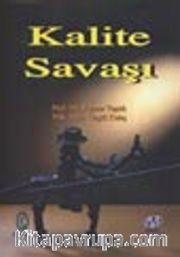 Kalite Savaşı