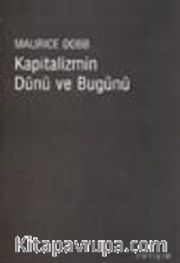 Kapitalizmin Dünü ve Bugünü