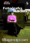 Fotoğrafçı Kadın