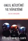 Okul Kültürü ve Yönetimi