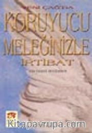 Koruyucu Meleğinizle İrtibat