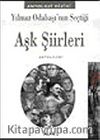 Aşk Şiirleri Antolojisi