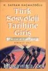 Türk Sosyoloji Tarihine Giriş 1