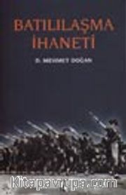Batılılaşma İhaneti