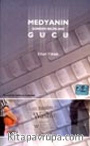 Medyanın Gündem Belirleme Gücü