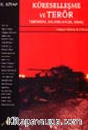 Küreselleşme ve Terör Terörizm, Saldırganlık, Savaş II. Kitap