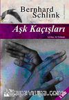 Aşk Kaçışları