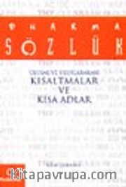 Dharma Sözlük Ulusal ve Uluslararası Kısaltmalar ve Kısa Adlar