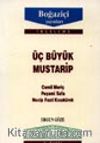 Üç Büyük Mustarip