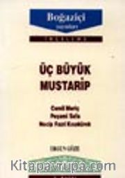 Üç Büyük Mustarip