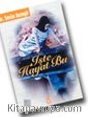 İşte Hayat Bu