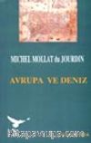 Avrupa ve Deniz