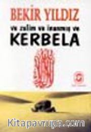 Ve Zalim ve İnanmış ve Kerbela