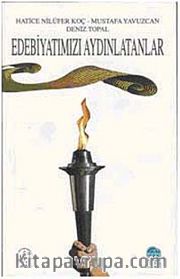 Edebiyatımızı Aydınlatanlar