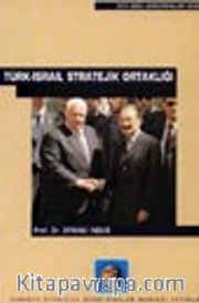 Türk-İsrail Stratejik Ortaklığı
