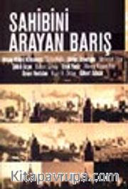 Sahibini Arayan Barış