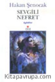 Sevgili Nefret