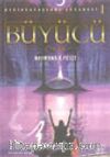 Büyücü Çırak (Gedik Savaşları Efsanesi 1)
