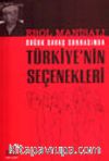 Soğuk Savaş Sonrasında Türkiye'nin Seçenekleri