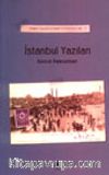 İstanbul Yazıları / Ermeni Kaynaklarından Tarihe Katkılar-I