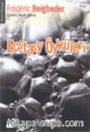 Ecstasy Öyküleri