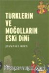 Türklerin ve Moğolların Eski Dini
