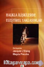Halkla İlişkilerde Eleştirel Yaklaşımlar