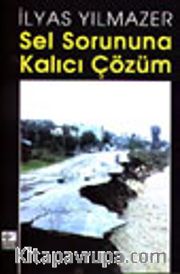 Sel Sorununa Kalıcı Çözüm