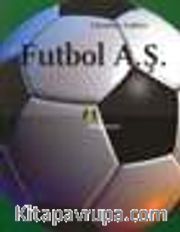 Futbol A.Ş.