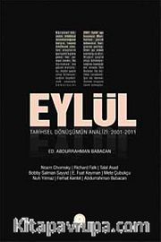 11 Eylül Tarihsel Dönüşümün Analizi