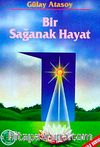 Bir Sağanak Hayat