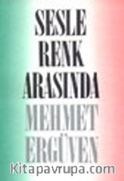 Sesle Renk Arasında