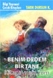 Benim Dedem Bir Tane