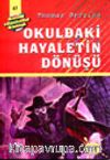 Okuldaki Hayaletin Dönüşü (47.kitap)