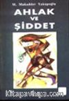 Ahlak ve Şiddet