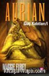 Aurian - Güç Kalıtları 1