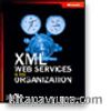 XML Web Services in the Organization