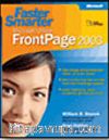 Faster Smarter Microsoft® Office FrontPage® 2003