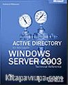 Active Directory® for Microsoft® Windows® Server 2003 Technical Reference