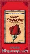 Sevgililer Sevgilisine Şiirler (Büyük Takım)