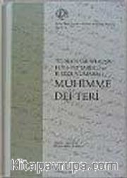 Topkapı Sarayı Arşivi H.951 - 952 Tarihli ve E-12321 Numaralı Mühimme Defteri