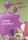 Çocuklara Ressamlar: Osman Hamdi